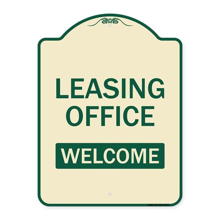 Signmission Designer Series-Leasing Office Welcome Tan & Green Heavy-Gauge Aluminum, 24" x 18", TG-1824-9834 A-DES-TG-1824-9834